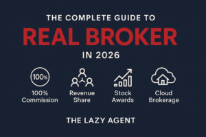 Read more about the article The Complete Guide to Real Broker in 2026