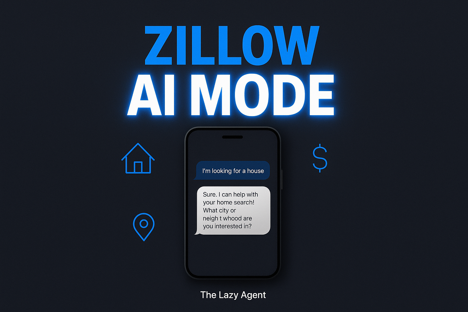 Read more about the article Zillow AI Mode: What Every Real Estate Agent Needs to Know in 2026